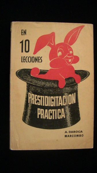 EN  10  LECCIONES   PRESTIDIGITACION  PRÁTICA