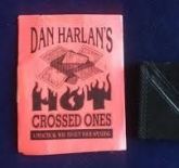 CROSSED  ONES  (DAN  HARLAN´S)