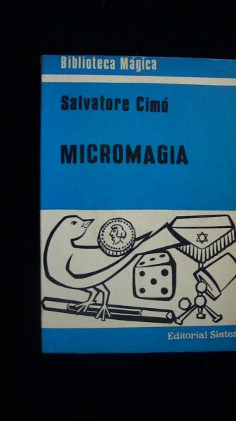 MICROMAGIA  (Cimó)