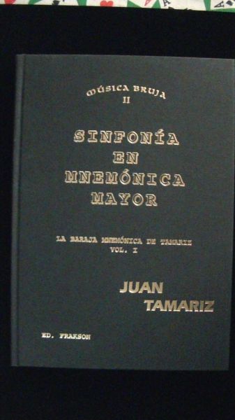 Vol. 1 -SINFONIA  EM  MNEMONICA  MAYOR  (JUAN  TAMARIZ) - V.I