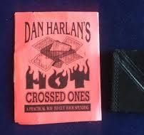 CROSSED  ONES  (DAN  HARLAN´S)