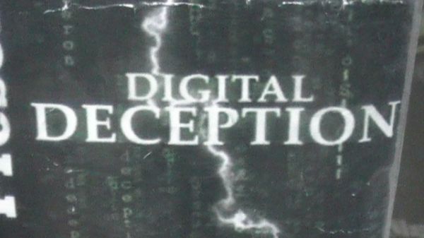 DIGITAL  DECEPTION