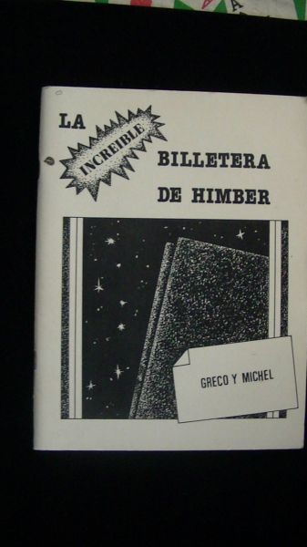 LA  BILLETERA  HIMBER (GRECO Y MICHEL)