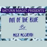 OUT  OF  THE  BLUE  (Mick  McCreath)