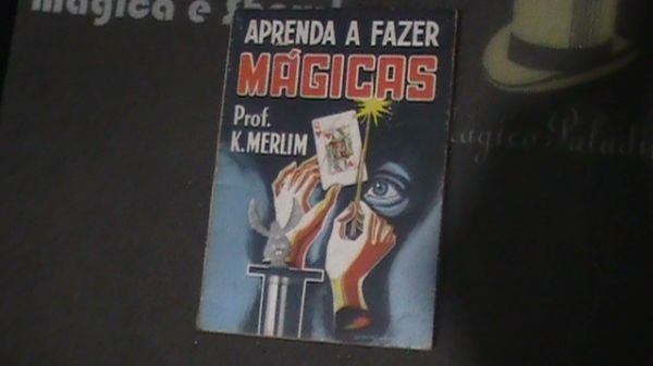 APRENDA  A  FAZER  MÁGICAS  (Prof. Merlin)